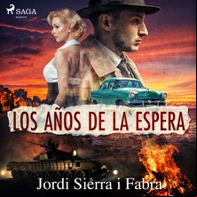 Los años de la espera